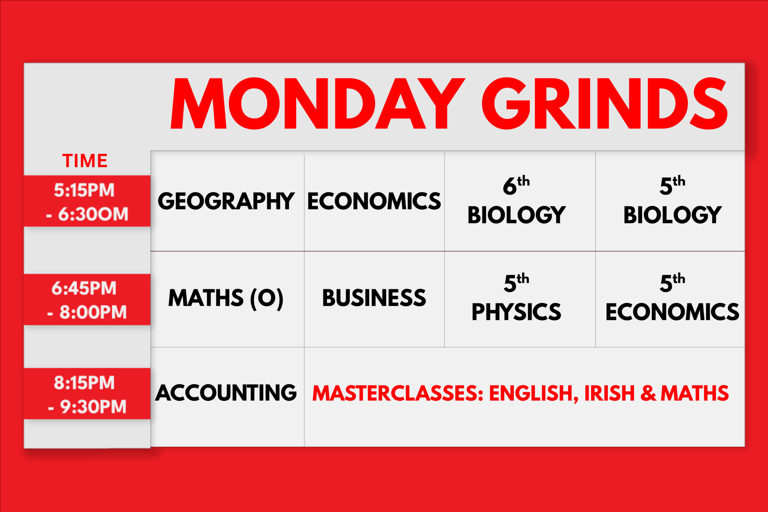 Grinds360 timetable of grinds that take place every Monday for Leaving Cert students